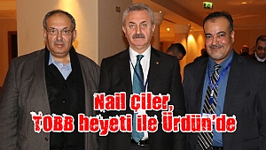 Nail Çiler, TOBB heyeti ile Ürdün’de