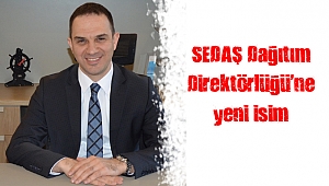 SEDAŞ Dağıtım Direktörlüğü’ne yeni isim