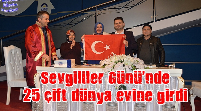 Sevgililer Günü’nde 25 çift dünya evine girdi