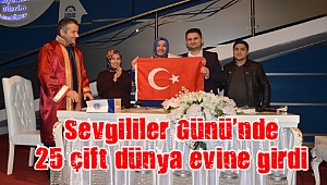 Sevgililer Günü’nde 25 çift dünya evine girdi