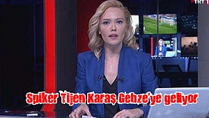 Spiker Tijen Karaş Gebze’ye geliyor
