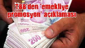 TBB'den 'emekliye promosyon' açıklaması