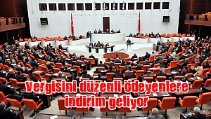 Vergisini düzenli ödeyenlere yüzde 5 indirim geliyor