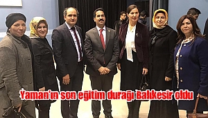 Yaman’ın son eğitim durağı Balıkesir oldu