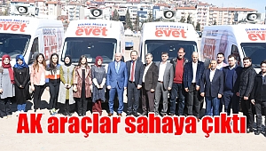 AK araçlar sahaya çıktı