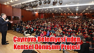 Çayırova Belediyesi’nden Kentsel Dönüşüm Projesi