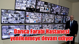 Darıca Farabi Hastanesi yenilenmeye devam ediyor