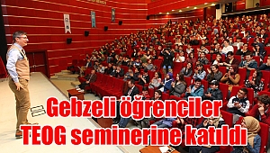 Gebzeli öğrenciler TEOG seminerine katıldı