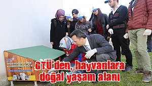 GTÜ’den, hayvanlara doğal yaşam alanı