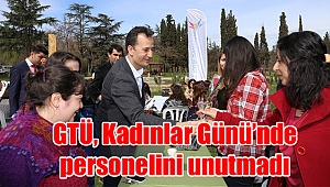 GTÜ, Kadınlar Günü'nde personelini unutmadı