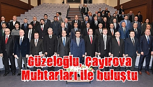 Güzeloğlu, Çayırova Muhtarları ile buluştu