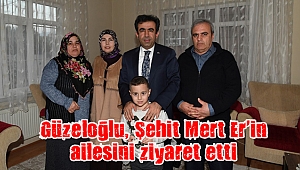 Güzeloğlu, Şehit Mert Er’in ailesini ziyaret etti