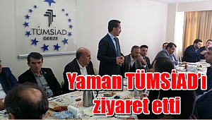 Milletvekili Cemil Yaman TÜMSİAD’ı ziyaret etti