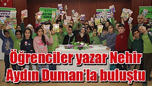 Öğrenciler yazar Nehir Aydın Duman’la buluştu