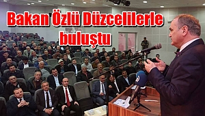 Bakan Özlü Düzcelilerle buluştu