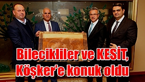 Bilecikliler ve KESİT, Köşker’e konuk oldu