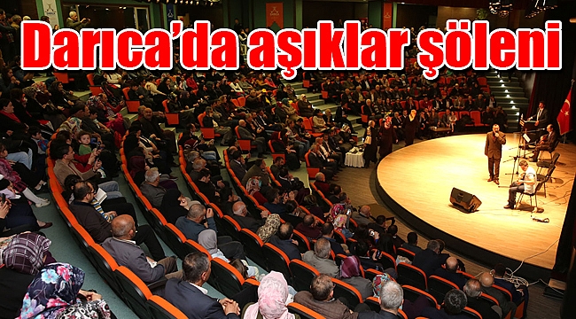 Darıca’da aşıklar şöleni