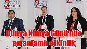 Dünya Kimya Günü’nde en anlamlı etkinlik