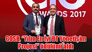 GOSB, “Yılın En İyi BT Yönetişim Projesi” ödülünü aldı