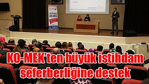 KO-MEK’ten büyük istihdam seferberliğine destek