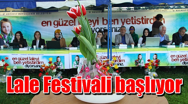 Lale Festivali başlıyor