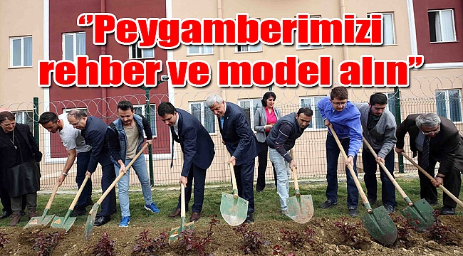 ‘’Peygamberimizi rehber ve model alın’’