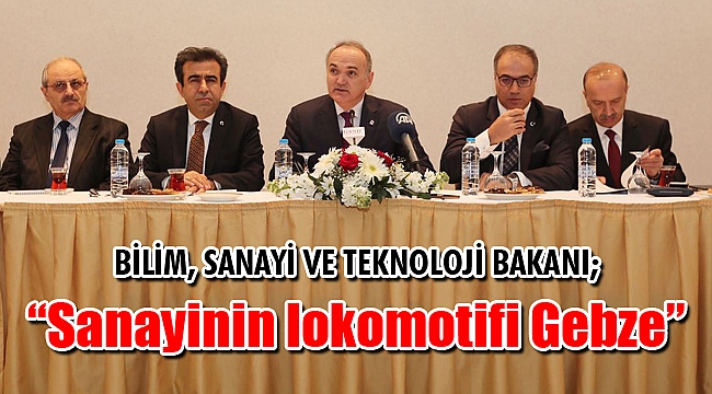 “Sanayinin lokomotifi Gebze”