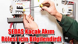SEDAŞ “Kaçak Akım Rölesi Hayat Kurtarır”