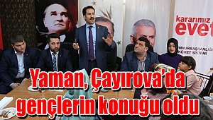 Yaman, Çayırova’da gençlerin konuğu oldu