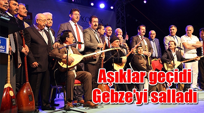 Aşıklar geçidi Gebze’yi salladı