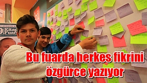 Bu fuarda herkes fikrini özgürce yazıyor
