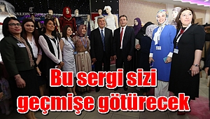 Bu sergi sizi geçmişe götürecek