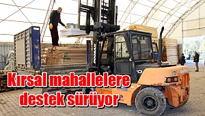 Büyükşehir, kırsal mahallelere desteğini sürdürüyor