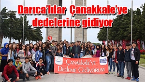 Darıca’lılar Çanakkale’ye dedelerine gidiyor