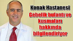 Gebelik bulantı ve kusmaları