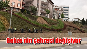 Gebze’nin çehresi değişiyor