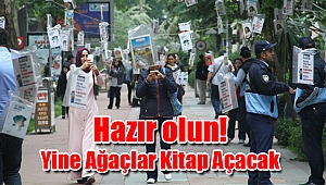 Hazır olun! Yine Ağaçlar Kitap Açacak