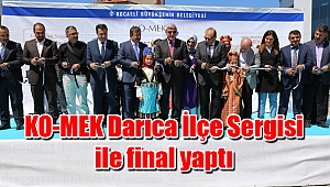 KO-MEK Darıca İlçe Sergisi ile final yaptı
