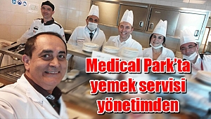 Medical Park Gebze Hastanesi’nde yemek servisi yönetimden