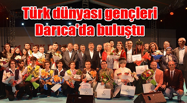 Türk dünyası gençleri Darıca'da buluştu