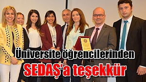 Üniversite öğrencilerinden SEDAŞ’a teşekkür