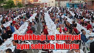 Beylikbağı ve Hürriyet aynı sofrada buluştu