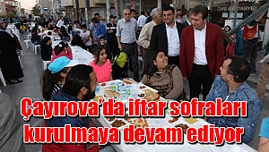 Çayırova’da iftar sofraları kurulmaya devam ediyor