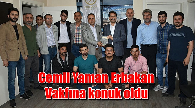 Cemil Yaman Erbakan Vakfına konuk oldu