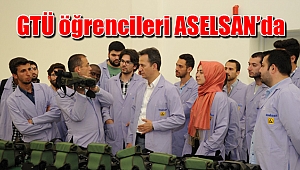 GTÜ öğrencileri ASELSAN’da
