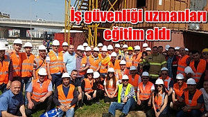  İş güvenliği uzmanları eğitim aldı