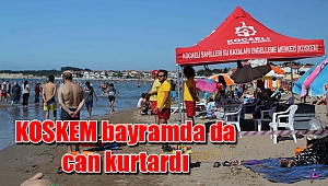 KOSKEM bayramda da can kurtardı