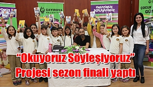 “Okuyoruz Söyleşiyoruz” Projesi sezon finali yaptı