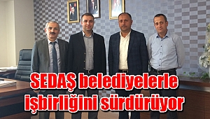SEDAŞ belediyelerle işbirliğini sürdürüyor