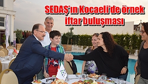 SEDAŞ’ın Kocaeli’de örnek iftar buluşması